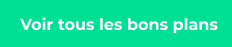 voir tous les bons plans