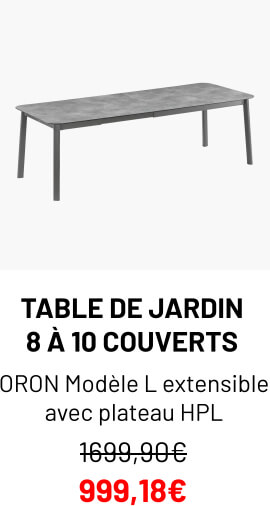 TABLE DE JARDIN 8 À 10 COUVERTS