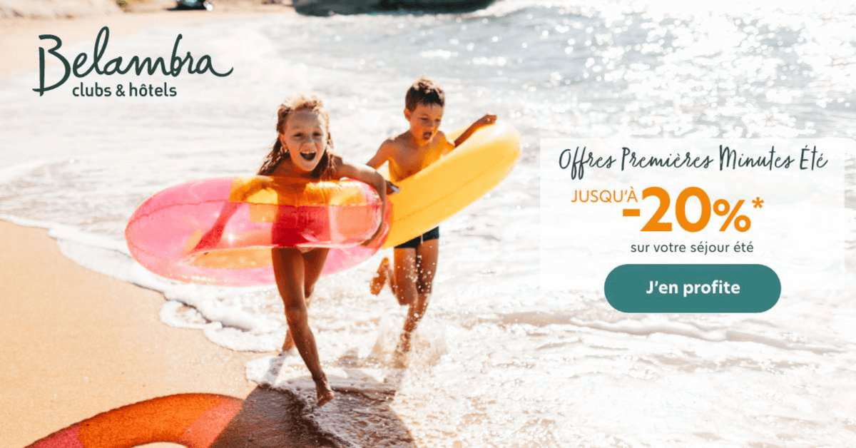 Offres 1ères minutes été